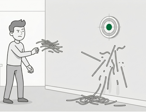 Are You Throwing Spaghetti At the Wall & It’s Not Sticking?  Here’s Why